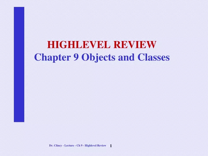 highlevel review chapter 9 objects and classes