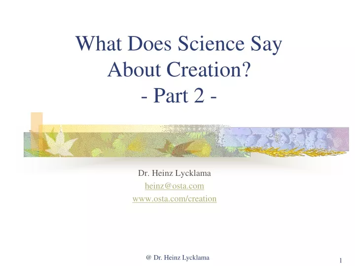 what does science say about creation part 2