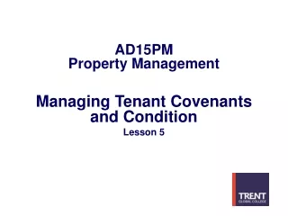 Managing Tenant Covenants and Condition