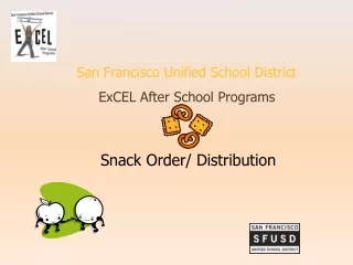 San Francisco Unified School District ExCEL After School Programs