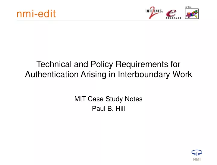 technical and policy requirements for authentication arising in interboundary work