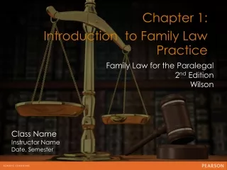 Chapter 1: Introduction  to Family Law Practice