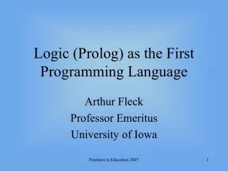 Logic (Prolog) as the First Programming Language