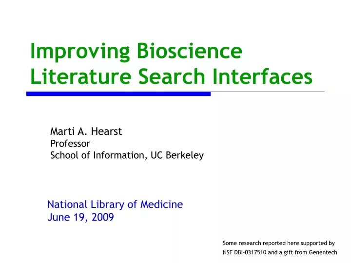improving bioscience literature search interfaces