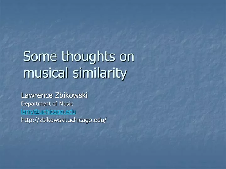 some thoughts on musical similarity
