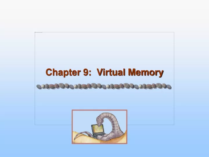 chapter 9 virtual memory