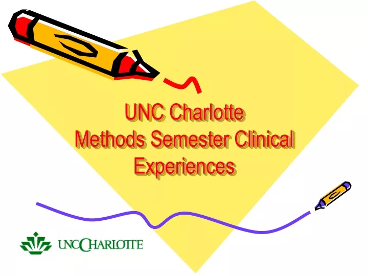unc charlotte methods semester clinical experiences