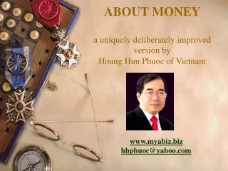 ABOUT MONEY a uniquely deliberately improved version by  Hoang Huu Phuoc of Vietnam