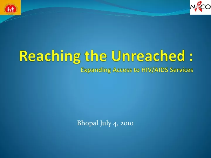 reaching the unreached expanding access to hiv aids services
