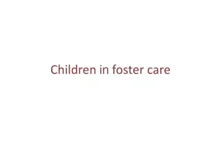 Children  in  foster care