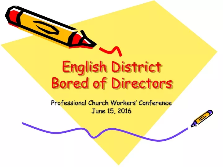 english district bored of directors