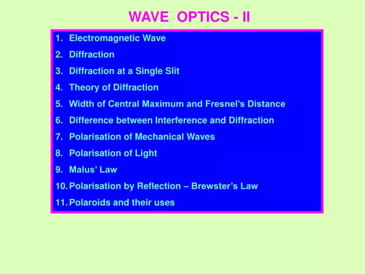 wave optics ii