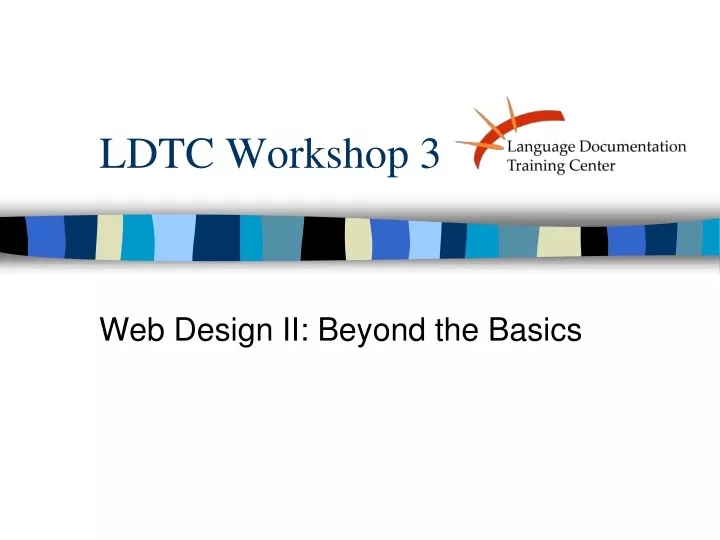 ldtc workshop 3