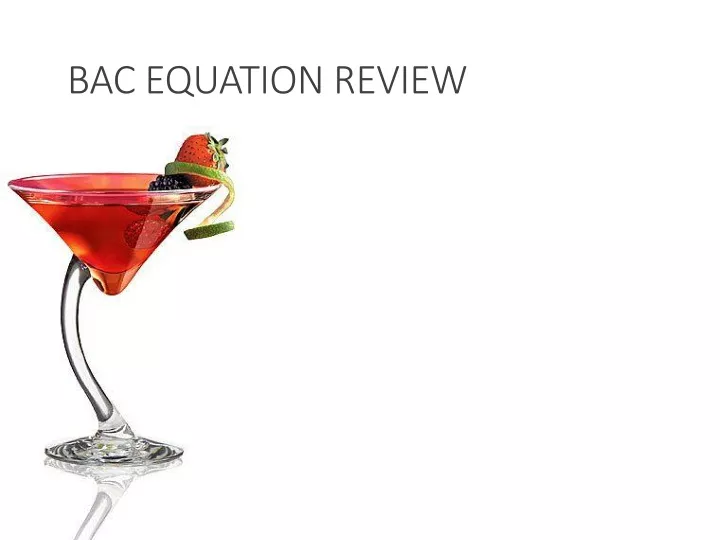 bac equation review