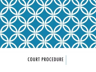 Court Procedure