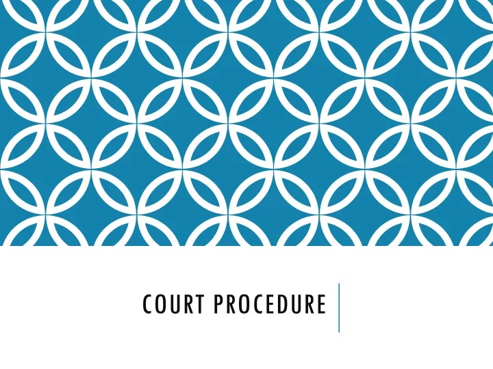 court procedure