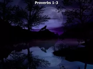 Proverbs 1-3