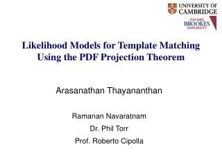 Likelihood Models for Template Matching Using the PDF Projection Theorem