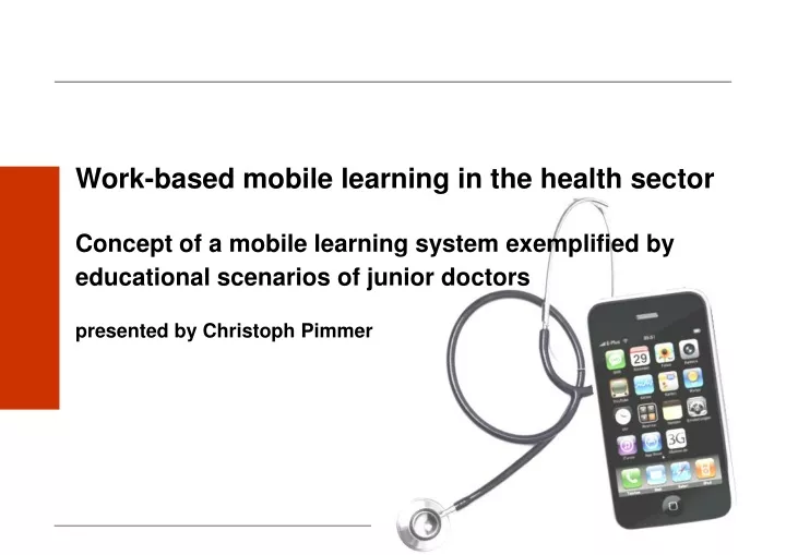 work based mobile learning in the health sector