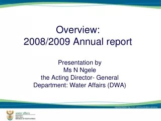 Overview:  2008/2009 Annual report