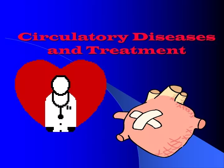 circulatory diseases and treatment