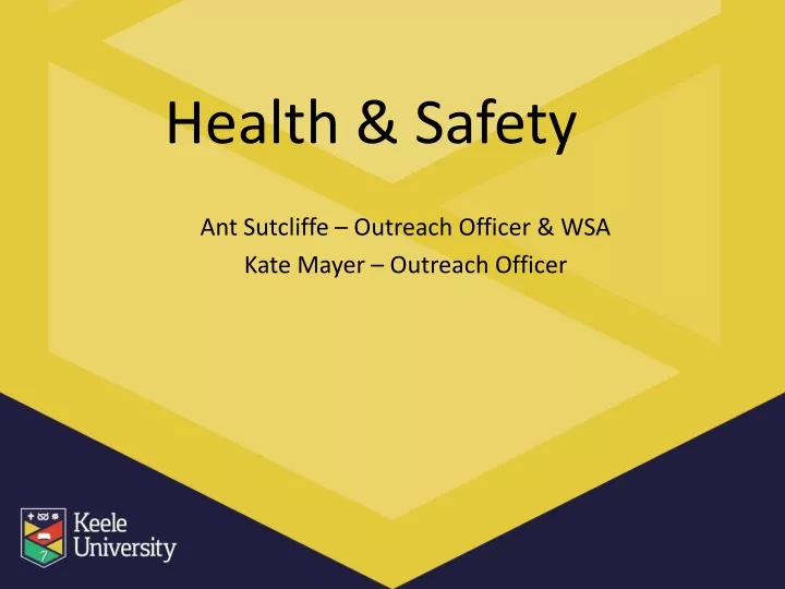 health safety ant sutcliffe outreach officer