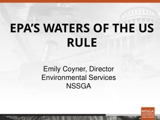 EPA’S WATERS OF THE US RULE