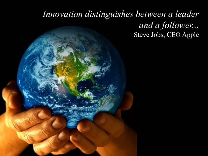 innovation distinguishes between a leader
