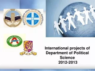 International projects of Department of Political Science  2012-2013