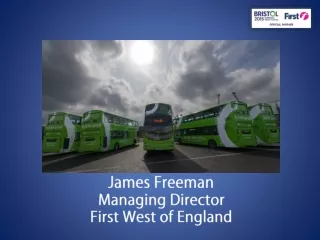 James Freeman Managing Director First West of England