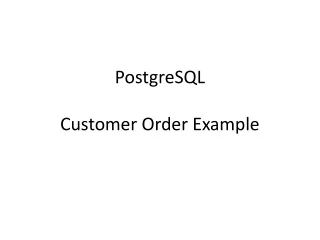 PostgreSQL Customer Order Example