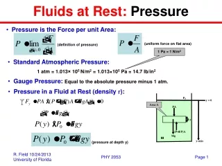 Fluids at Rest:  Pressure