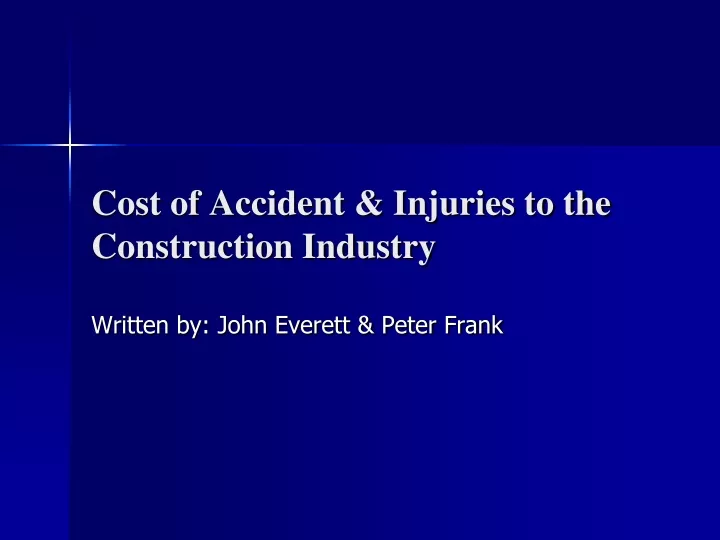 cost of accident injuries to the construction industry