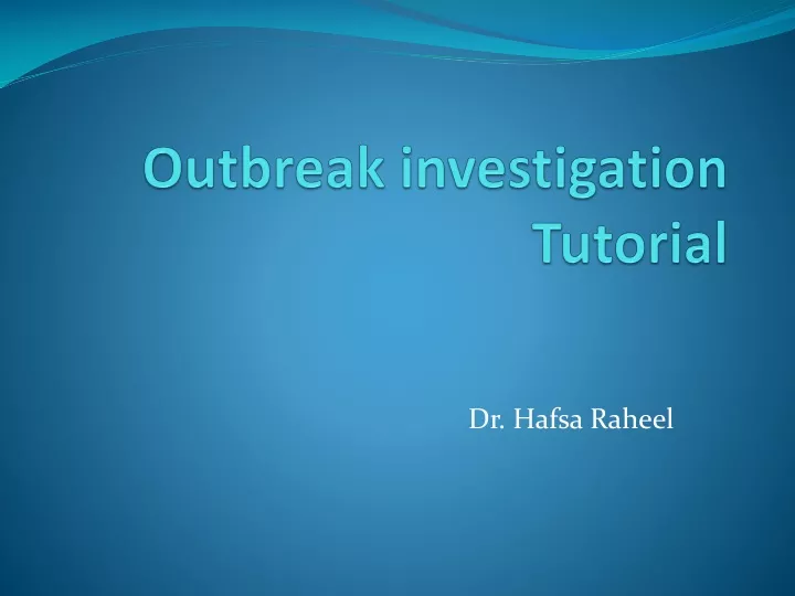 outbreak investigation tutorial