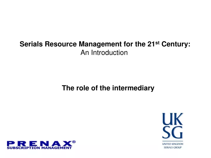 serials resource management for the 21 st century