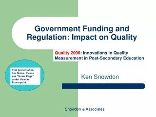 Government Funding and Regulation: Impact on Quality