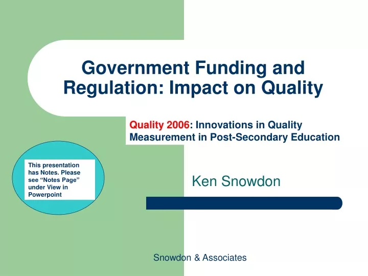 government funding and regulation impact on quality