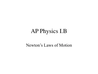 AP Physics I.B