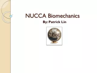 NUCCA Biomechanics