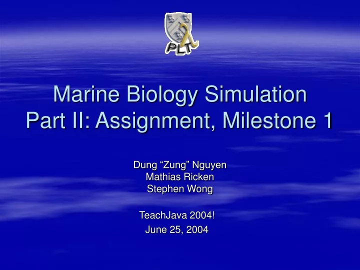 marine biology simulation part ii assignment milestone 1