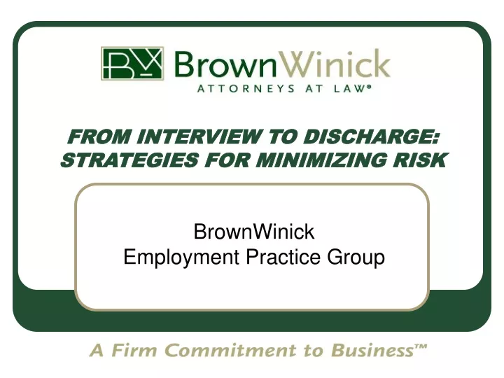 from interview to discharge strategies for minimizing risk