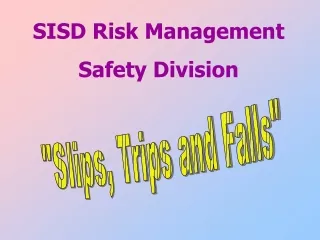 SISD Risk Management Safety Division