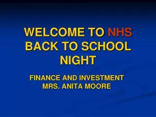 WELCOME TO  NHS BACK TO SCHOOL NIGHT