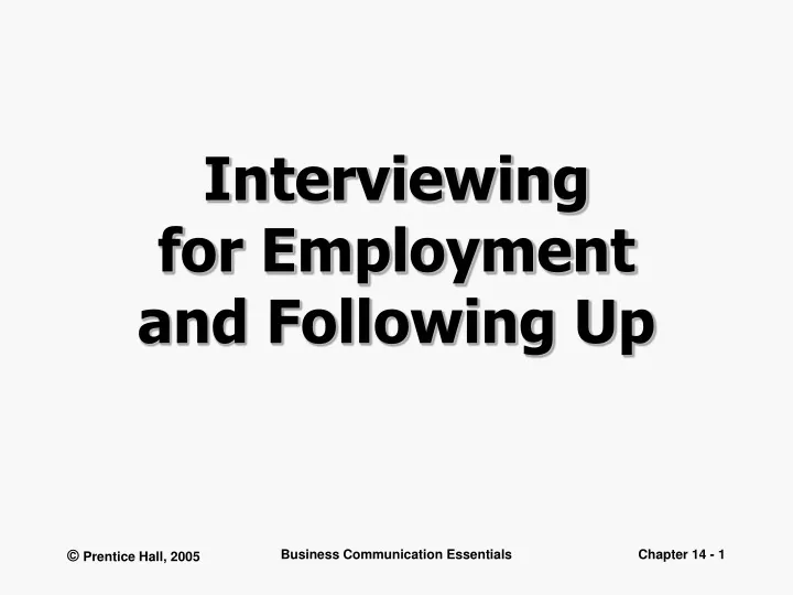 interviewing for employment and following up