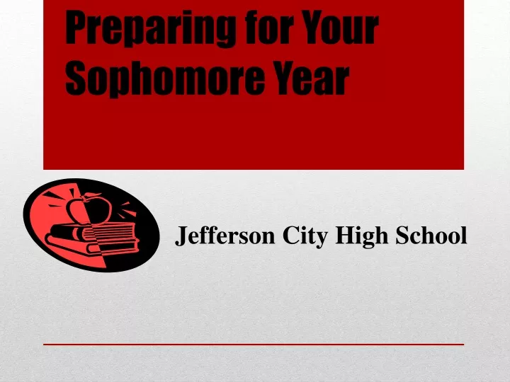 preparing for your sophomore year