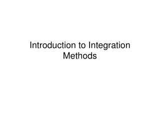 Introduction to Integration Methods