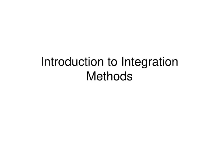 introduction to integration methods