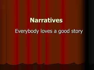 Narratives