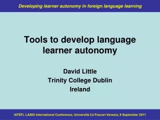 Tools to develop language learner autonomy