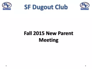 SF Dugout Club